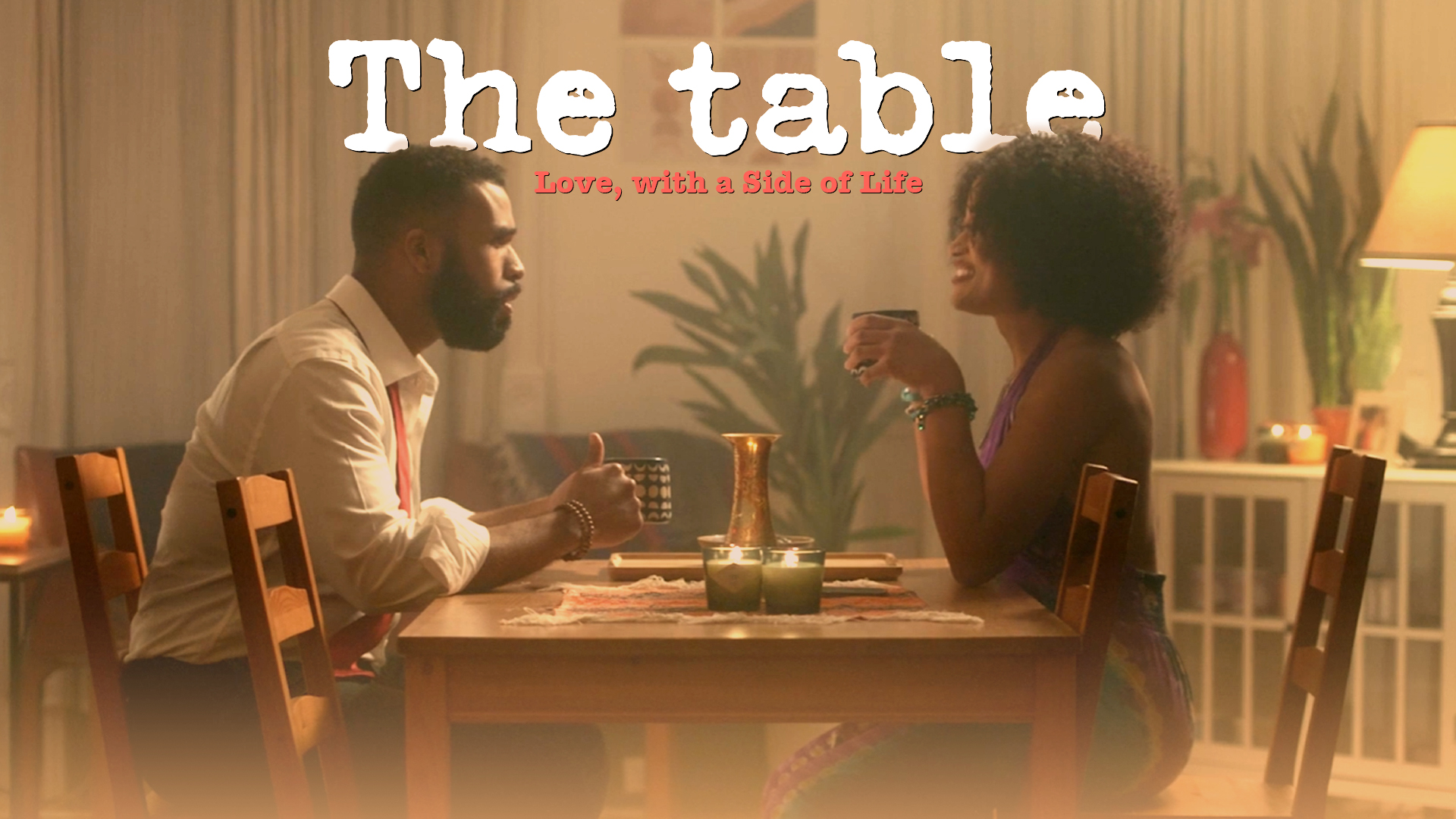 "The Table", a black love series.